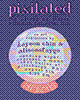 pixilated show flyer