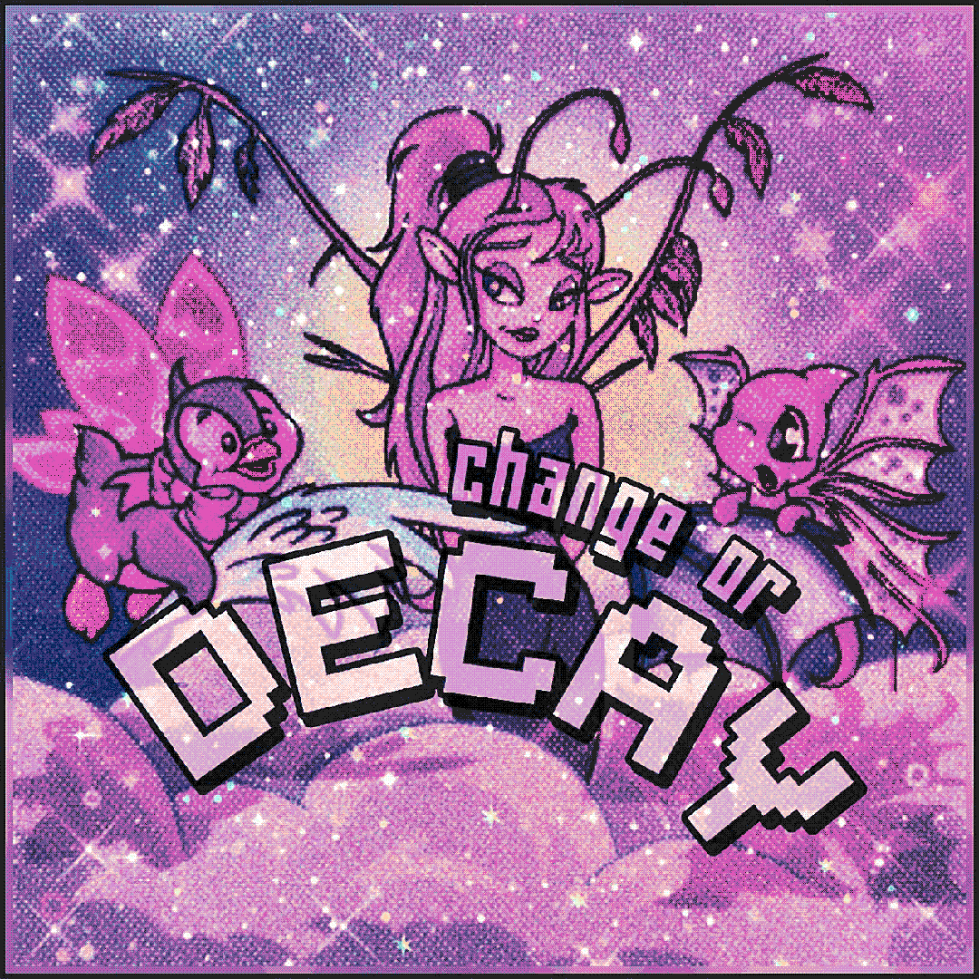 change or decay