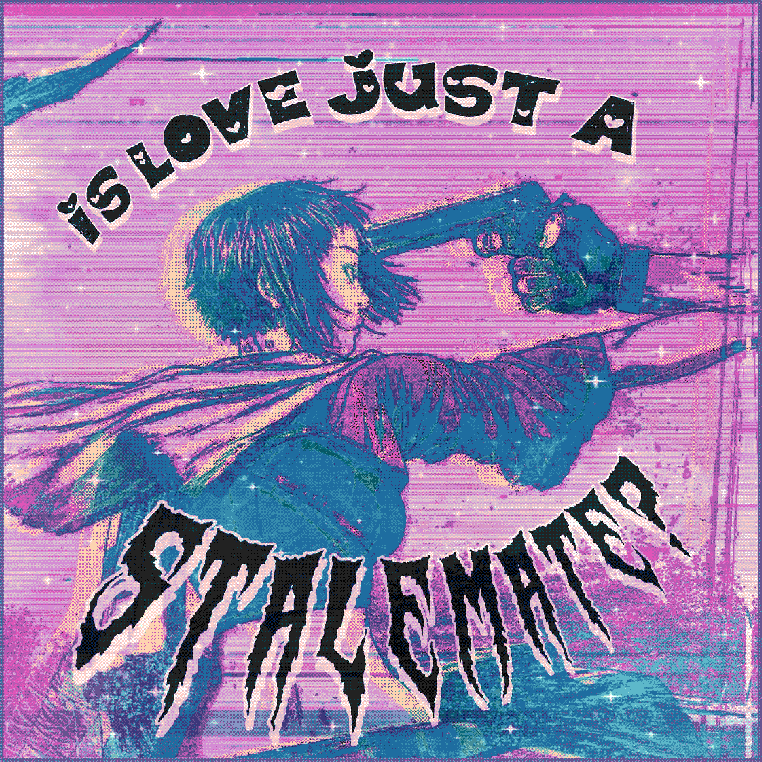 is love just a stalemate?
