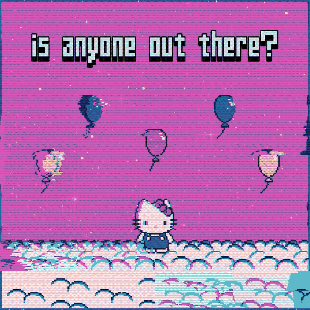 is anyone out there?
