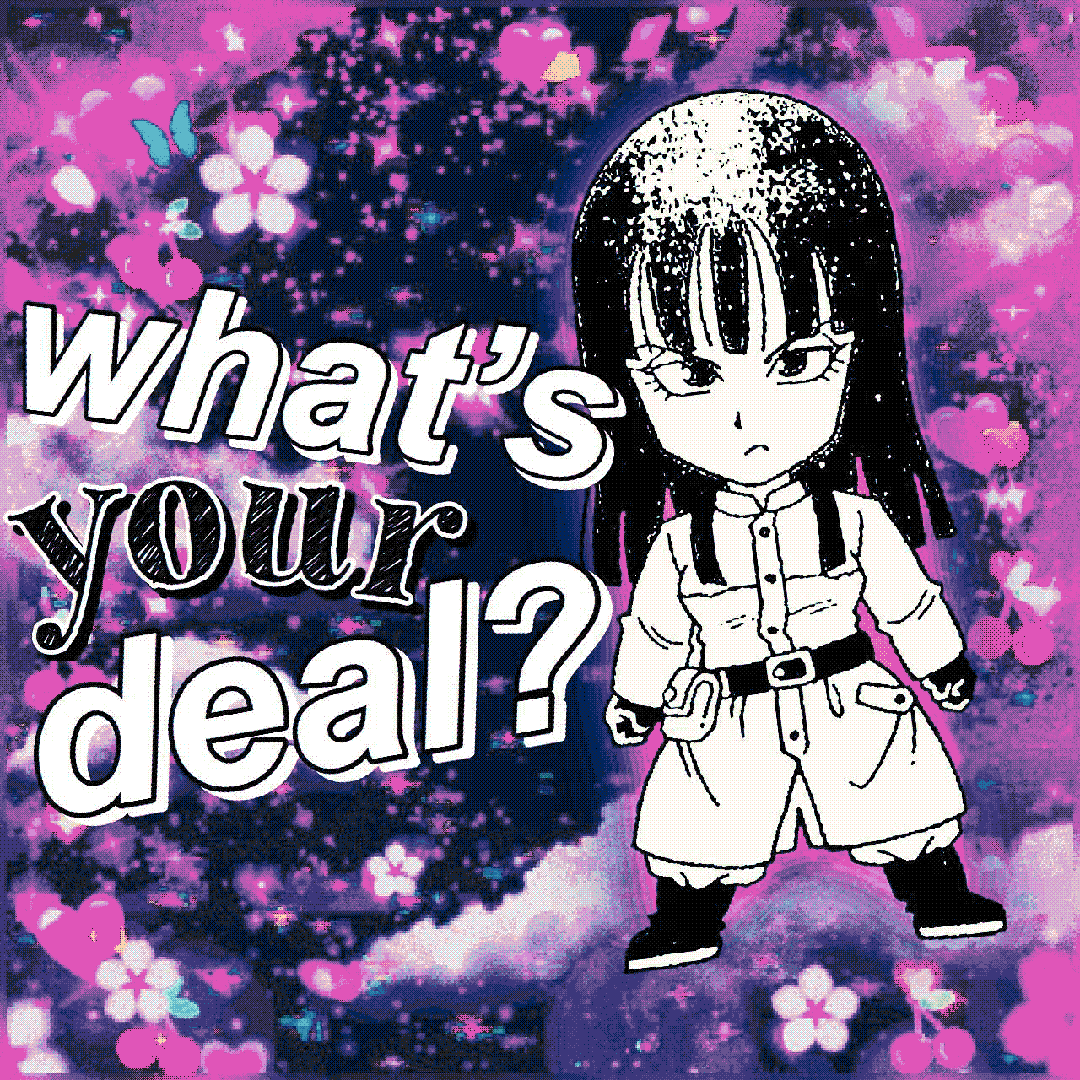 what’s your deal