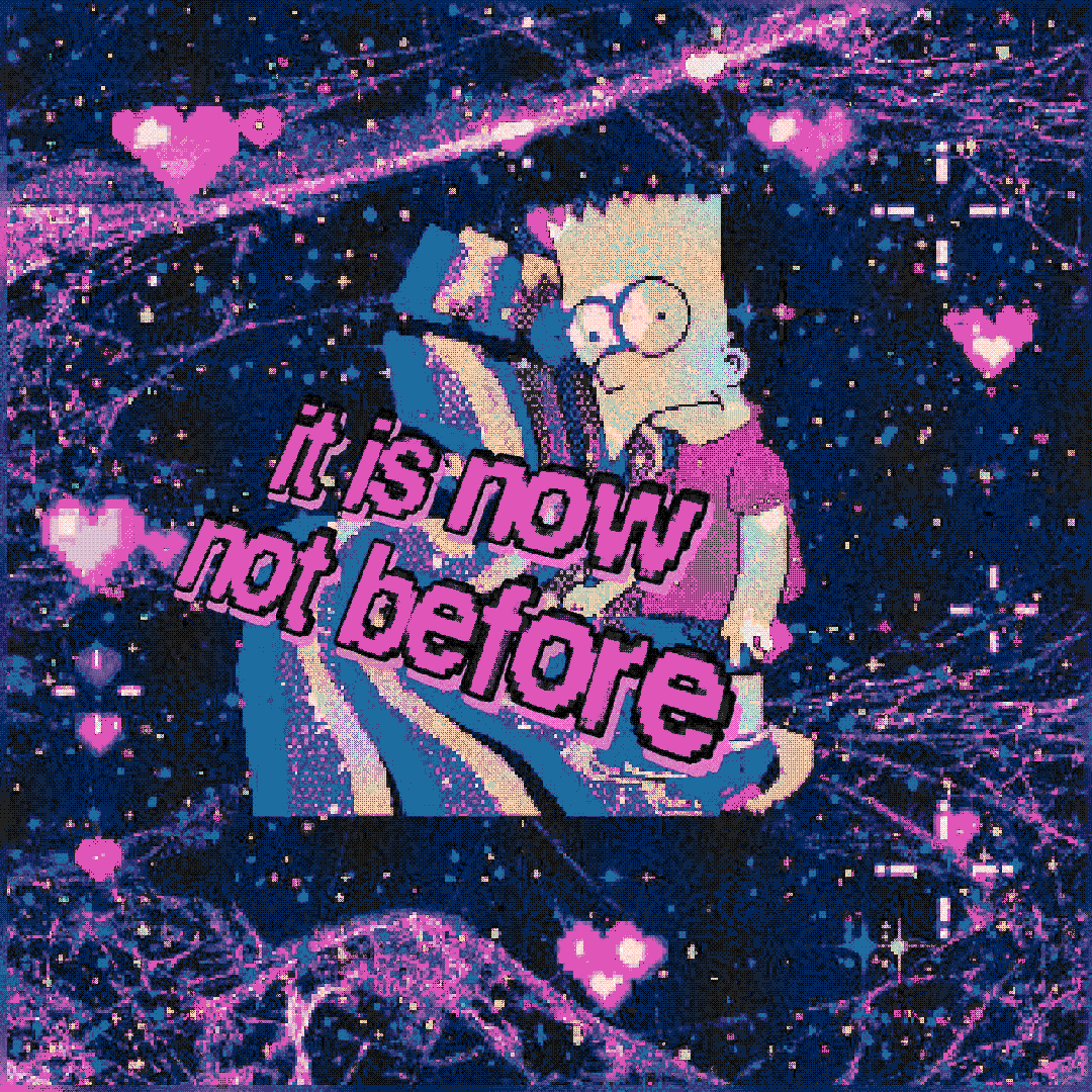 it is now not before