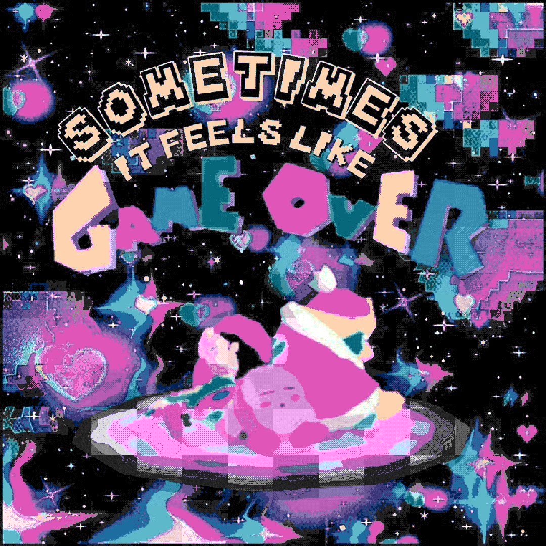 sometimes it feels like game over