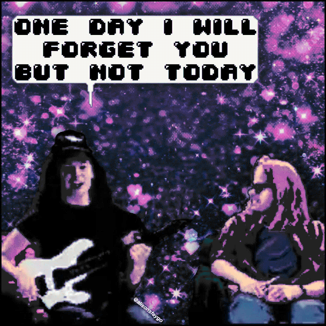 one day i will forget you but not today