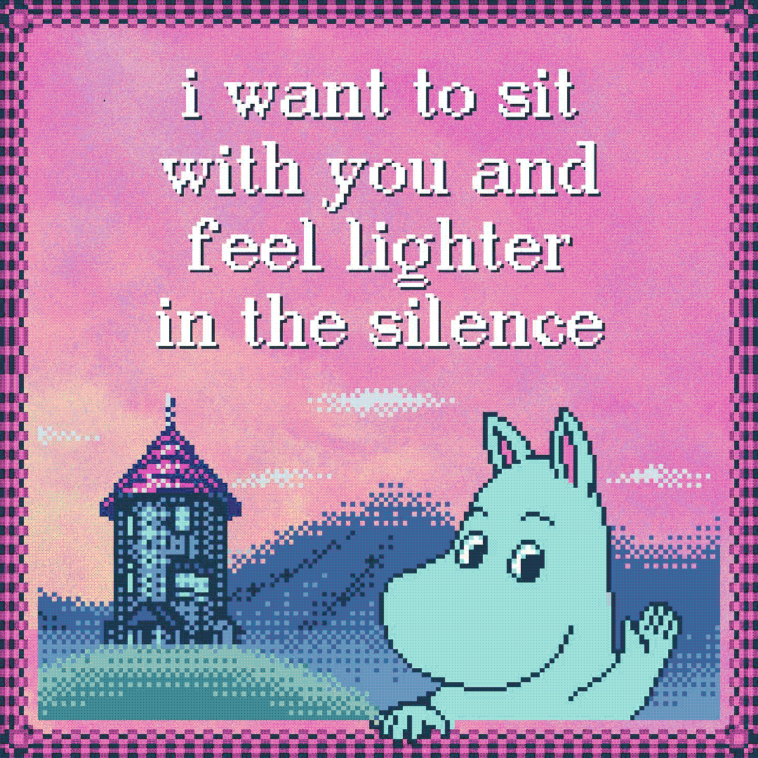 i want to sit with you and feel lighter in the silence