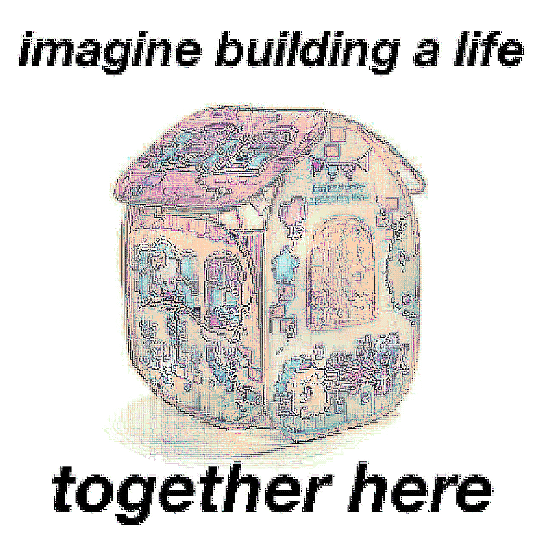 imagine building a life together here