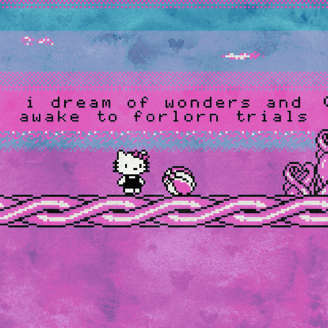 i dream of wonders and awake to forlorn trials